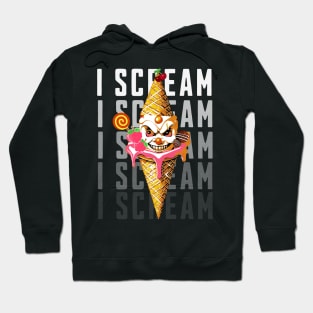 Evil Clown Ice Cream Cone I Scream Hoodie